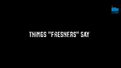 This ‘Things Freshers Say’ video from DCU is pretty much perfect