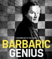 Watch Barbaric Genius – the fascinating documentary about wino turned writer, John Healy