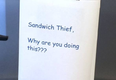 Gallery: Office sandwich thief drama plays out superbly before villain gets comeuppance