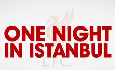 Video: Liverpool fans are going to love One Night In Istanbul, now screening in Irish cinemas