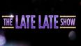 The line-up for tonight’s Late Late Show is here
