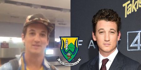VIDEO: Whiplash star Miles Teller send the Wicklow U21 hurlers a good luck message