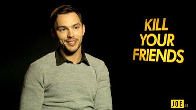 JOE meets Nicholas Hoult to discuss Kill Your Friends, his darkest job yet
