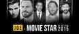 JOE Men of the Year awards: Irish Movie Star of the Year
