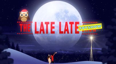 How to watch the Late Late Toy Show from anywhere in the world