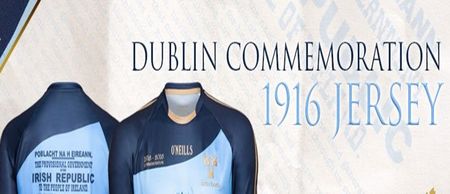 PIC: O’Neills have released a special Dublin 1916 centenary jersey