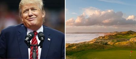 Donald Trump’s people are making threats about his property in Clare