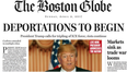 PIC: The Boston Globe have printed a fake front page showing life with Donald Trump as president