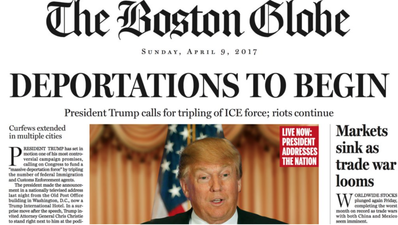 PIC: The Boston Globe have printed a fake front page showing life with Donald Trump as president