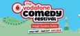 The line-up for this year’s Vodafone Comedy Festival has been released and it’s a belter
