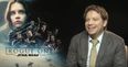 WATCH: Gareth Edwards, director of Rogue One, reveals the one person in the world he wanted to love the film