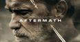 #TRAILERCHEST: Arnie is back and looking for revenge in Aftermath