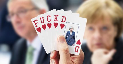 OPINION: Theresa May is about to find out who the sucker at the Brexit table really is