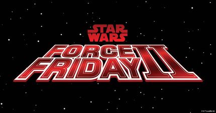 COMPETITION: Calling all Star Wars fans! Win tickets to an amazing FORCE FRIDAY event in Dublin