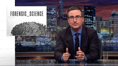 John Oliver uncovers a shocking problem with Forensic Science in the latest Last Week Tonight
