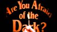 WATCH: Are You Afraid of the Dark? is back to traumatise a new generation