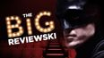 The Big Reviewski Ep 56 with The Batman’s suit, Harrison Ford’s beard, and the writer of Die Hard
