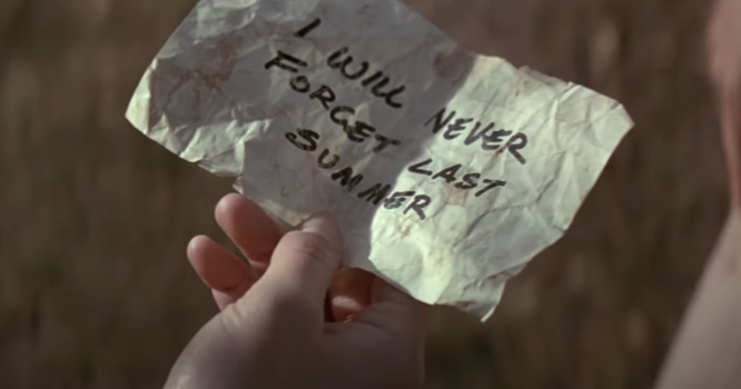 I Know What You Did Last Summer