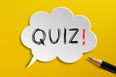 QUIZ: Can you get full marks in this tricky little General Knowledge quiz?