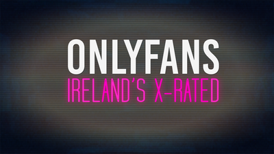 Irish dad who makes €50k a month to open up on OnlyFans experience in new documentary tonight