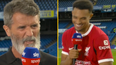 Roy Keane and Trent Alexander-Arnold could barely contain themselves after Daniel Sturridge comment