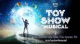 RTÉ have apologised for Toy Show the Musical