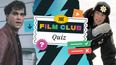 The JOE Film Club Quiz: Week Four