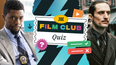 The JOE Film Club Quiz: Week 18